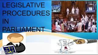 Legislative Procedures in Parliament  Lucents GK [upl. by Yslek]