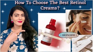 How to choose the best retinol creams  Dermatologist advice  for male amp female [upl. by Carboni]