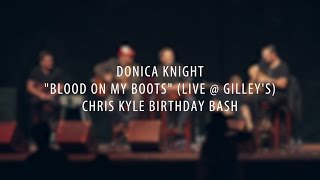 Donica Knight  quotBlood on my Bootsquot Live  Gilleys [upl. by Dranyer499]