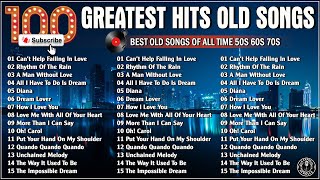 Golden Oldies Greatest Hits 50s 60s 70s  Top 100 Old Love Greatest Legendary  Elvis Engelbert [upl. by Aryl]