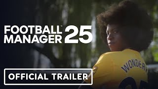 Football Manager 2025  Official Announcement Trailer [upl. by Dorthea]