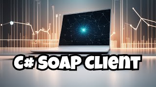 Implémentation du client SOAP C Net [upl. by Atiuqa171]