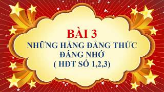 Toán học lớp 8  Bài 3  Những hằng đẳng thức đáng nhớ [upl. by Hiltan]