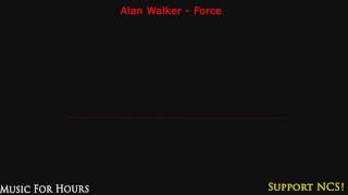 Alan Walker  Force 10 hours [upl. by Olsewski540]