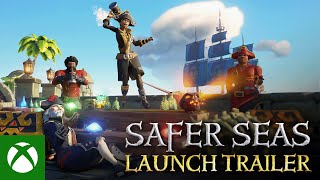 Sea of Thieves Safer Seas Official Launch Trailer [upl. by Eng639]