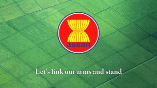 ASEAN Hymn  quotASEAN Song of Unityquot [upl. by Ehsiom520]