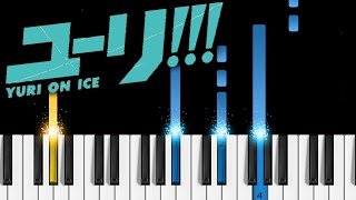 Yuri on Ice  Piano Tutorial  How to play Yuri on Ice ユーリ on ICE [upl. by Elise610]