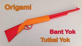 KAĞITTAN TÜFEK YAPIMI   Tutkal Yok  Bant Yok    Origami [upl. by Chun463]