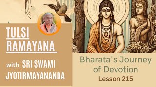 Unveiling Bhakti in the Tulsi Ramayana Ayodhya Kanda Verse 233  Swami Jyotirmayananda  Lesson 215 [upl. by Parsifal]