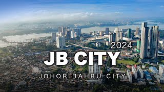 Johor Bahru City 2024  Thriving Metropolis of Tomorrow [upl. by Michey562]