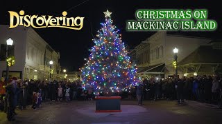 DISCOVERING  Christmas on Mackinac Island [upl. by Paulie]