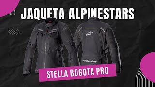 JAQUETA ALPINESTARS STELLA BOGOTA PRO DRYSTAR  ADRENALINA MOTOS [upl. by Gunner]