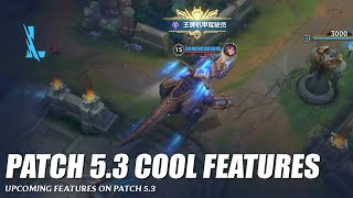 Patch 53 New Cool Features  Wild Rift [upl. by Roots]