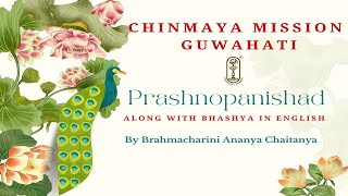 Prashnopanishad Class 1914112024 by BrniAnanya Chaitanya chinmayamission ananya prashnopanishad [upl. by Peonir]