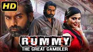 Rummy The Great Gambler Soodhu Kavvuum South Hindi Dubbed Movie Vijay Sethupathi Sanchita Shetty [upl. by Ilaire555]