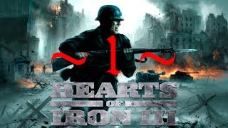 Hearts of Iron III  LEnvol de lAigle  Episode I [upl. by Ahsinan]