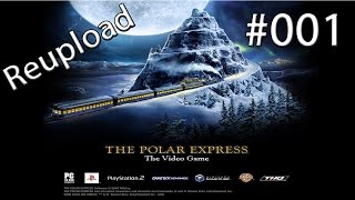 ReUpLets Play Der Polarexpress HD  001  Wettschulden sind Ehrenschulden [upl. by Alracal246]