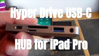 Hyper Drive USBC Hub For iPad Pro First USBC HUB for iPad Pros [upl. by Ahsert]