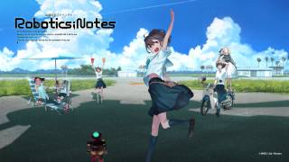 ROBOTICSNOTES Main Theme 【Anime Ver】 [upl. by Vere]