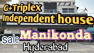 GTriplex independent house for sale in manikonda  House for sale in manikonda [upl. by Idolem760]