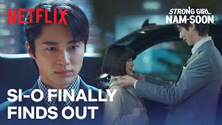 Sio finally finds out the truth about Namsoon  Strong Girl Namsoon Ep 14  Netflix ENG SUB [upl. by Annairb]