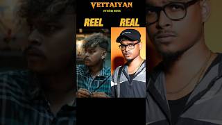 Vettaiyan reel vs realVettaiyan movie reel vs real cast🔥shortsrajnikanth vettaiyan trending [upl. by Hayikaz]