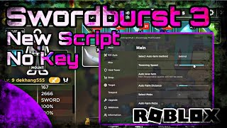 ⚔️NEW Swordburst 3 Script  Kill Aura  Auto Mobs  Auto Quest amp Auto Dungeon NO KEY [upl. by Lienad]