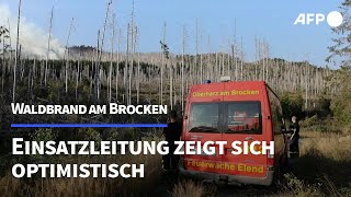 Waldbrand am Brocken ist offenbar eingedämmt  AFP [upl. by Harbour]