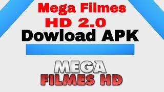 Mega Filmes HD 20 Download APK [upl. by Ahsenev]