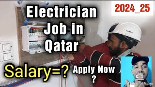 Electrician job in Qatar SalaryVisa Requirements Apply Processand More [upl. by Ahsiena]