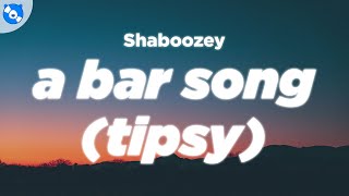 Shaboozey  A Bar Song Tipsy Clean  Lyrics [upl. by Elleinnad]