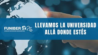 FUNIBER  llevamos la universidad allá donde estés [upl. by Ailb240]