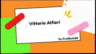 Vittorio Alfieri in breve  Prof Betti [upl. by Starlene]