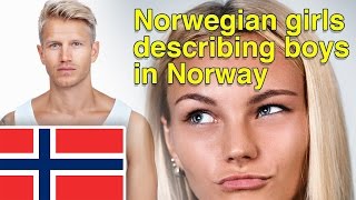 How Norwegian girls describe boys in Norway [upl. by Inot372]