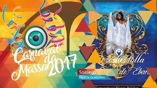 INÍCIO ACADÊMICOS DO SOSSEGO  CARNAVAL 2017 RJ [upl. by Reamonn443]