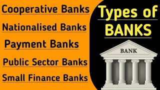 Different Types of Banks Explained  Nationalized Banks And Cooperative Bank Difference [upl. by Melise]