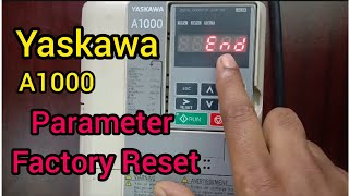 How to factory reset  Yaskawa A1000 Invarter [upl. by Giselbert]