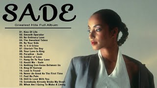 Sade Greatest Hits Full Album 2022  Best Songs of Sade Playlist [upl. by Guenna]