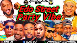 LATEST EDO MUSIC BENIN MUSIC MIX 2024EDO STREET PARTY MIX 2024 BY DJ DEE ONE FT INFLUENCE AKABA [upl. by Bulley]