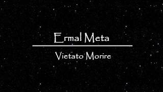 Ermal Meta  Vietato Morire Lyrics  English translation [upl. by Nanerb]