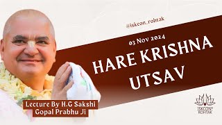 Hare Krishna Utsav  HG Sakshi Gopal Prabhu Ji  Iskcon Rohtak [upl. by Godspeed]