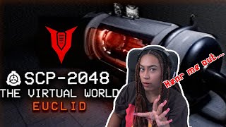 SCP2048 The Virtual World  TheVolgun Reaction [upl. by Zwick]