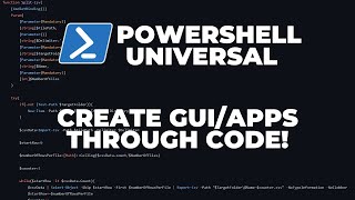 PowerShell Universal  Part 6  Create appsGUI through code [upl. by Dugald]