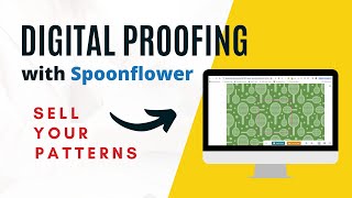 How to Digitally Proof your Designs with Spoonflower [upl. by Trinetta]