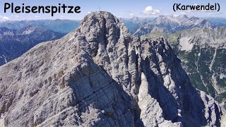 Pleisenspitze 2569m Karwendel  Tirol Österreich [upl. by Roanna171]