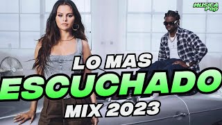 Mix Top 2023 🌞 Las Mejores Canciones Actuales 2023 🌞 Mix Musica 2023  Canciones 2023 [upl. by Therron]