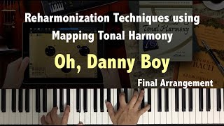 Oh Danny Boy Reharmonization using Mapping Tonal Harmony Pro Music Theory Video  Final Arrangement [upl. by Aihsel]