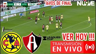 AMÉRICA VS ATLAS EN VIVO Partido Hoy Donde Ver Juega América vs Atlas Partido 16vos final Leagues [upl. by Bibby]