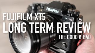 The Fujifilm XT5 Long Term Review  The Good amp the Bad [upl. by Celestyn]