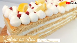 Gâteau Facile au citron et crème chantilly au Mascarpone  Recette curd au citron [upl. by Amble]